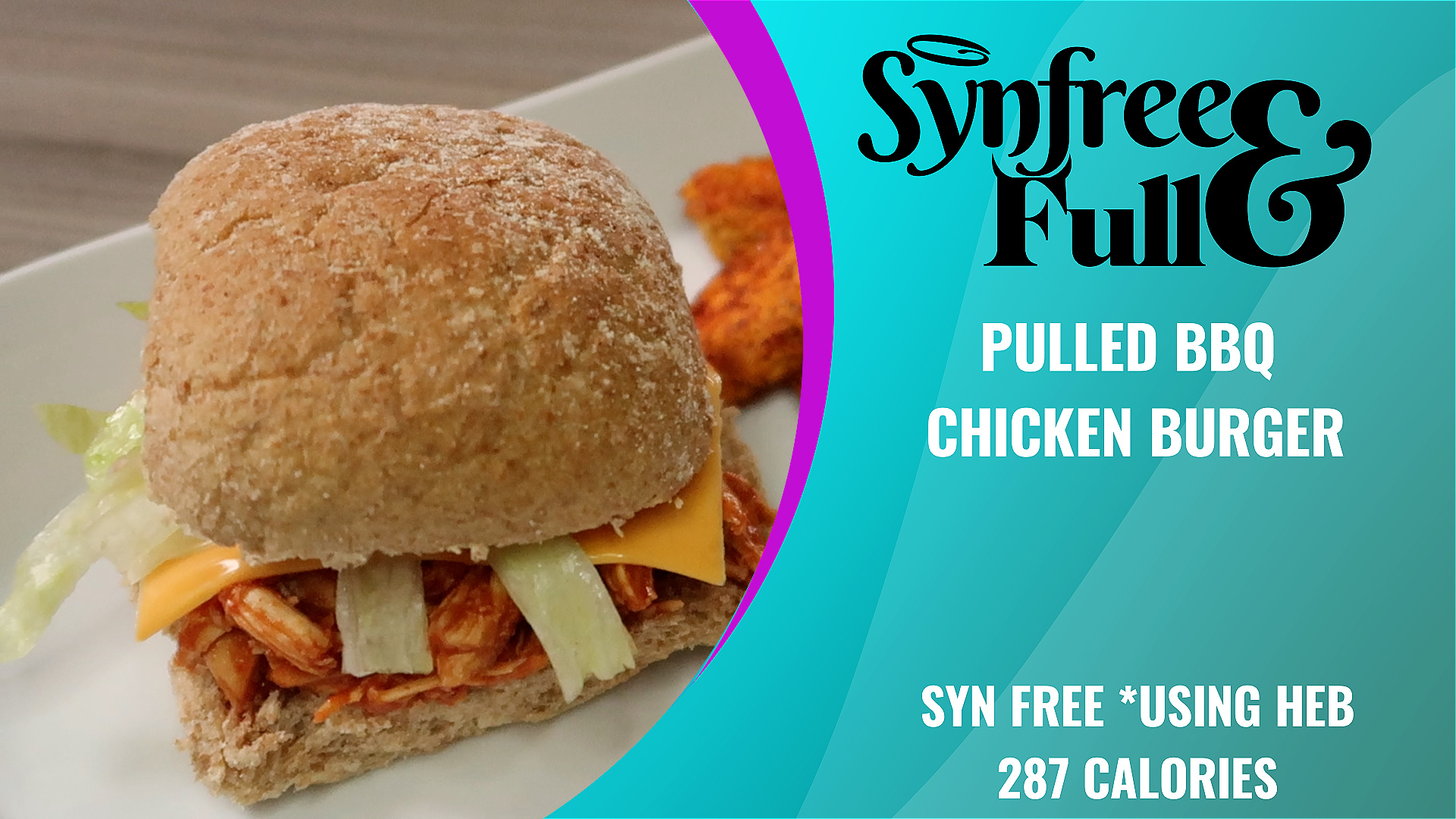 Slimming World Friendly Pulled BBQ Chicken Burger Syn Free / 287