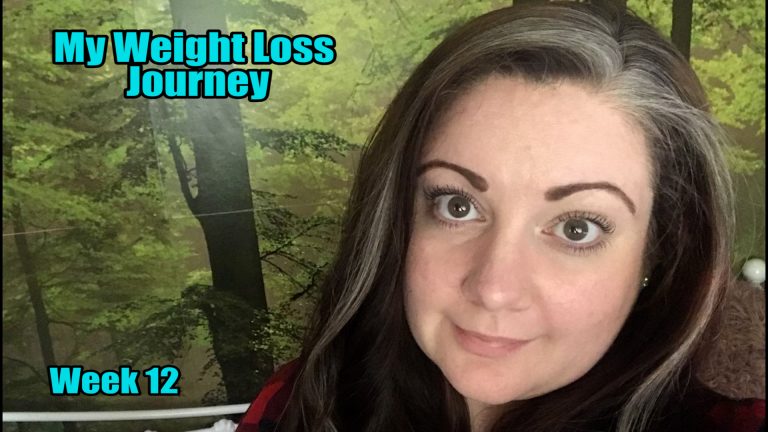My Weight Loss Journey - Week 12 2021
